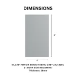 TAITA Premium Fabric Grey Decorative HDHMR Board - Image 2
